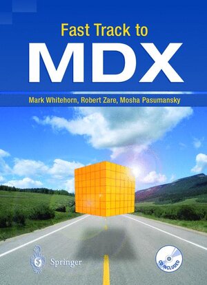Buchcover Fast Track to MDX | Mark Whitehorn | EAN 9781852336813 | ISBN 1-85233-681-1 | ISBN 978-1-85233-681-3