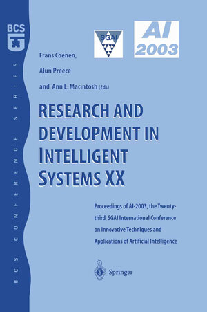 Buchcover Research and Development in Intelligent Systems XX | EAN 9781852337803 | ISBN 1-85233-780-X | ISBN 978-1-85233-780-3