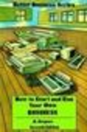 Buchcover How to Start and Run Your Own Business | M.C. Mogano | EAN 9781853332883 | ISBN 1-85333-288-7 | ISBN 978-1-85333-288-3