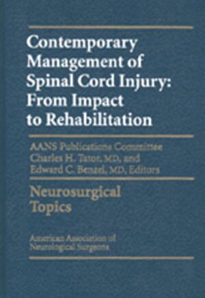 Buchcover Contemporary Management of Spinal Cord Injury | EAN 9781879284722 | ISBN 1-879284-72-3 | ISBN 978-1-879284-72-2