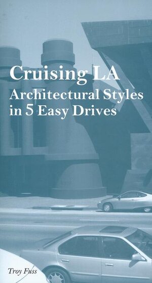 Buchcover Cruising LA | Troy Fuss | EAN 9781890449421 | ISBN 1-890449-42-3 | ISBN 978-1-890449-42-1