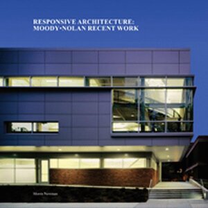 Buchcover Responsive Architecture | Morris Newman | EAN 9781890449469 | ISBN 1-890449-46-6 | ISBN 978-1-890449-46-9
