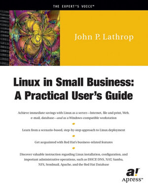 Buchcover Linux in Small Business | John P. Lathrop | EAN 9781893115460 | ISBN 1-893115-46-1 | ISBN 978-1-893115-46-0