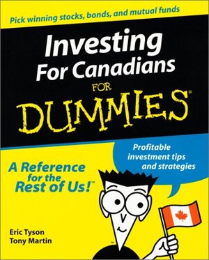 Buchcover Investing for Canadians for Dummies: Profitable Investment Tips and Strategies | Tyson, Eric, Bell, Andrew | EAN 9781894413008 | ISBN 1-894413-00-8 | ISBN 978-1-894413-00-8