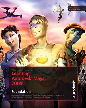 Buchcover Learning Autodesk Maya 2009 Foundation | EAN 9781897177518 | ISBN 1-897177-51-8 | ISBN 978-1-897177-51-8