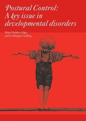 Buchcover Postural Control | Mijna Hadders-Algra | EAN 9781898683575 | ISBN 1-898683-57-3 | ISBN 978-1-898683-57-5