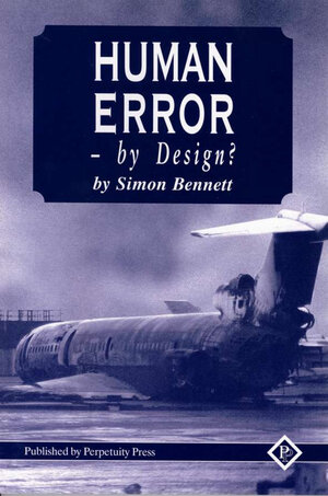 Buchcover Human Error - by Design? | S. Bennett | EAN 9781899287727 | ISBN 1-899287-72-8 | ISBN 978-1-899287-72-7