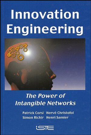 Buchcover Innovation Engineering: The Power of Intangible Networks  | EAN 9781905209552 | ISBN 1-905209-55-X | ISBN 978-1-905209-55-2