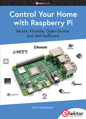 Buchcover Control Your Home with Raspberry Pi | Koen Vervloesem | EAN 9781907920943 | ISBN 1-907920-94-3 | ISBN 978-1-907920-94-3