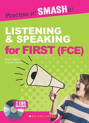 Buchcover Practise it! Smash it! Listening & Speaking for First (FCE) | Helen Chilton | EAN 9781910173749 | ISBN 1-910173-74-6 | ISBN 978-1-910173-74-9