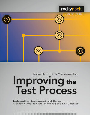 Buchcover Improving the Test Process | Graham Bath | EAN 9781933952826 | ISBN 1-933952-82-2 | ISBN 978-1-933952-82-6