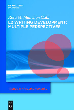 Buchcover L2 Writing Development: Multiple Perspectives | EAN 9781934078983 | ISBN 1-934078-98-0 | ISBN 978-1-934078-98-3
