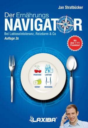 Buchcover LAXIBA - Der Ernährungsnavigator 3s | Jan Stratbücker | EAN 9781941978443 | ISBN 1-941978-44-4 | ISBN 978-1-941978-44-3
