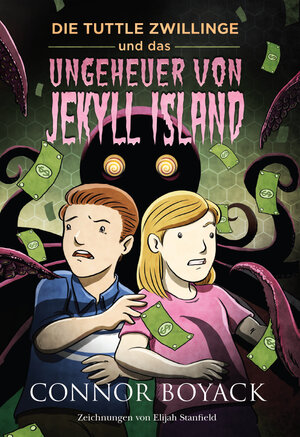 Buchcover Die Tuttle-Zwillinge und das Ungeheuer von Jekyll Island | Connor Boyack | EAN 9781943521227 | ISBN 1-943521-22-0 | ISBN 978-1-943521-22-7