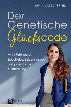 Buchcover Der Genetische Glückscode | Anabel Ternès | EAN 9781960004352 | ISBN 1-960004-35-2 | ISBN 978-1-960004-35-2