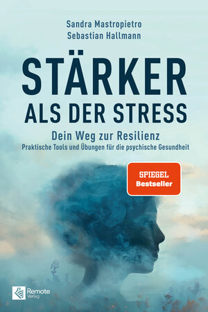 Buchcover Stärker als der Stress | Sandra Mastropietro | EAN 9781960004697 | ISBN 1-960004-69-7 | ISBN 978-1-960004-69-7