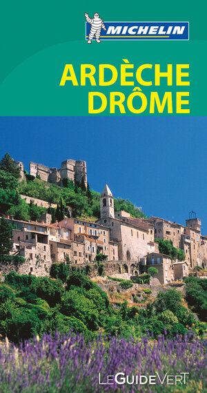 Buchcover Michelin Le Guide Vert Ardeche Drome | EAN 9782067190108 | ISBN 2-06-719010-5 | ISBN 978-2-06-719010-8