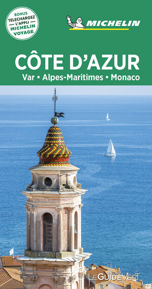 Buchcover Michelin Le Guide Vert Cote d' Azur, Monaco | EAN 9782067244818 | ISBN 2-06-724481-7 | ISBN 978-2-06-724481-8