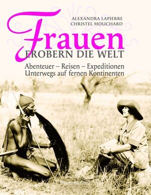 Buchcover Frauen erobern die Welt | Alexandra Lapierre | EAN 9782080200679 | ISBN 2-08-020067-4 | ISBN 978-2-08-020067-9