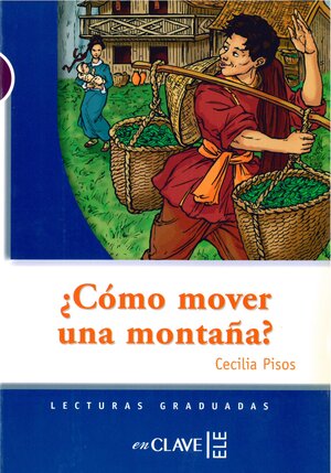 Buchcover ¿Cómo mover una montaña? | Cecilia Pisos | EAN 9782090341508 | ISBN 2-09-034150-5 | ISBN 978-2-09-034150-8