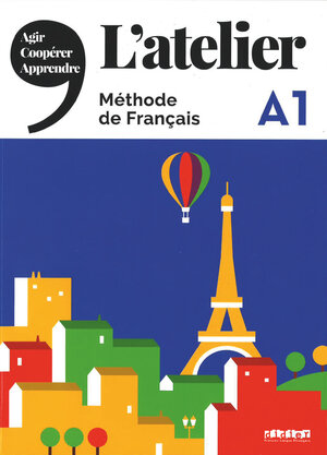 Buchcover L'atelier - Méthode de Français - Ausgabe 2019 - A1 | Marie-Noëlle Cocton | EAN 9782278092284 | ISBN 2-278-09228-6 | ISBN 978-2-278-09228-4