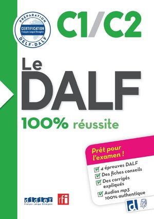 Buchcover Le DALF - 100% réussite - C1/C2 | EAN 9782278112043 | ISBN 2-278-11204-X | ISBN 978-2-278-11204-3