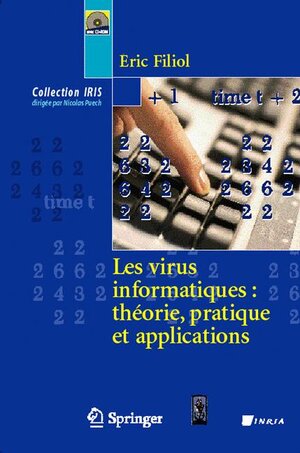 Buchcover Les virus informatiques: théorie, pratique et applications | Éric Filiol | EAN 9782287202971 | ISBN 2-287-20297-8 | ISBN 978-2-287-20297-1