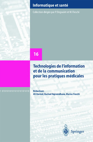 Buchcover Technologies de l'information et de la communication pour les pratiques médicales | EAN 9782287214363 | ISBN 2-287-21436-4 | ISBN 978-2-287-21436-3