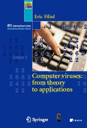 Buchcover Computer Viruses: from theory to applications | Eric Filiol | EAN 9782287239397 | ISBN 2-287-23939-1 | ISBN 978-2-287-23939-7