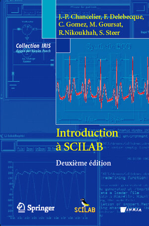 Buchcover Introduction à SCILAB | J.-P. Chancelier | EAN 9782287252471 | ISBN 2-287-25247-9 | ISBN 978-2-287-25247-1