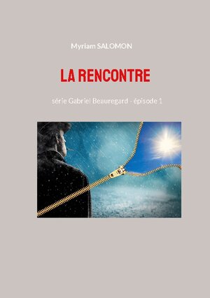 Buchcover La rencontre | Myriam Salomon | EAN 9782322040315 | ISBN 2-322-04031-2 | ISBN 978-2-322-04031-5
