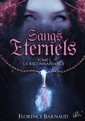 Buchcover Sangs Eternels - Tome 1 | Florence Barnaud | EAN 9782322091461 | ISBN 2-322-09146-4 | ISBN 978-2-322-09146-1