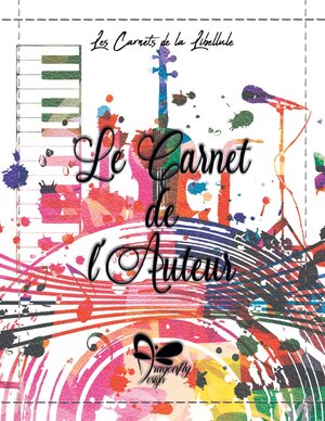 Buchcover Le Carnet de l'auteur - Music | Dragonfly Design | EAN 9782322269303 | ISBN 2-322-26930-1 | ISBN 978-2-322-26930-3