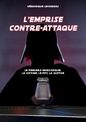 Buchcover L'emprise contre-attaque | Véronique Lehoreau | EAN 9782322418312 | ISBN 2-322-41831-5 | ISBN 978-2-322-41831-2