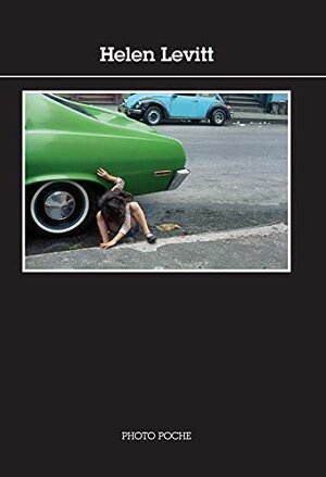 Buchcover Helen Levitt  | EAN 9782330150082 | ISBN 2-330-15008-3 | ISBN 978-2-330-15008-2