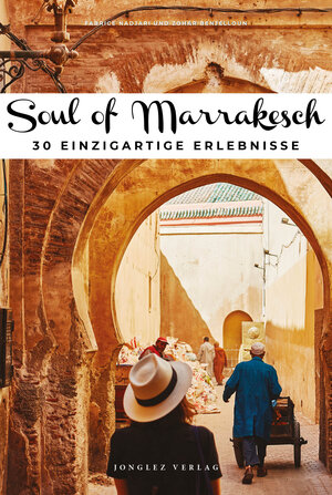 Buchcover Soul of Marrakesch | Tarajia Morrell | EAN 9782361956585 | ISBN 2-36195-658-6 | ISBN 978-2-36195-658-5