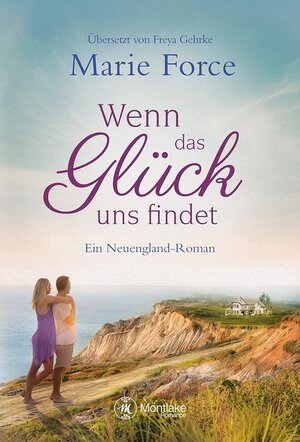 Buchcover Wenn das Glück uns findet | Marie Force | EAN 9782496701272 | ISBN 2-49670-127-6 | ISBN 978-2-49670-127-2