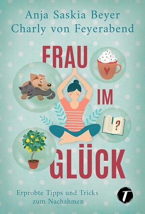 Buchcover Frau im Glück | Anja Saskia Beyer | EAN 9782496701319 | ISBN 2-49670-131-4 | ISBN 978-2-49670-131-9