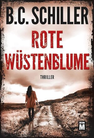 Buchcover Rote Wüstenblume | B.C. Schiller | EAN 9782496701678 | ISBN 2-49670-167-5 | ISBN 978-2-49670-167-8