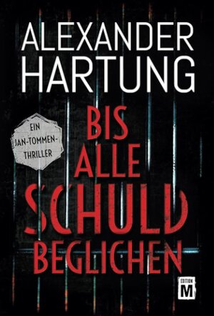 Buchcover Bis alle Schuld beglichen | Alexander Hartung | EAN 9782496704594 | ISBN 2-49670-459-3 | ISBN 978-2-49670-459-4