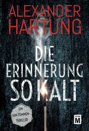 Buchcover Die Erinnerung so kalt | Alexander Hartung | EAN 9782496704624 | ISBN 2-49670-462-3 | ISBN 978-2-49670-462-4