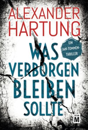 Buchcover Was verborgen bleiben sollte | Alexander Hartung | EAN 9782496704631 | ISBN 2-49670-463-1 | ISBN 978-2-49670-463-1