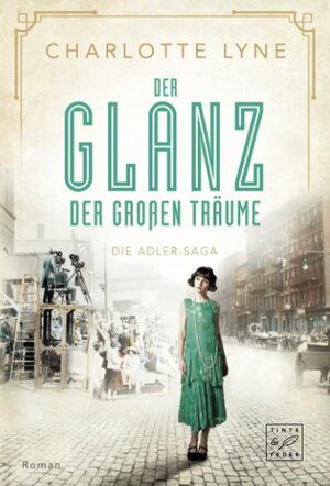 Buchcover Der Glanz der großen Träume | Charlotte Lyne | EAN 9782496710205 | ISBN 2-49671-020-8 | ISBN 978-2-49671-020-5