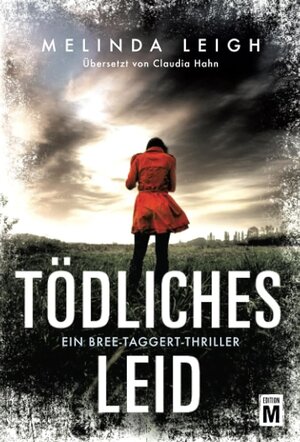 Buchcover Tödliches Leid | Melinda Leigh | EAN 9782496711059 | ISBN 2-49671-105-0 | ISBN 978-2-49671-105-9