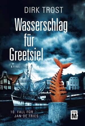 Buchcover Wasserschlag für Greetsiel | Dirk Trost | EAN 9782496713909 | ISBN 2-49671-390-8 | ISBN 978-2-49671-390-9