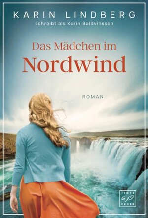 Buchcover Das Mädchen im Nordwind | Karin Lindberg | EAN 9782496716894 | ISBN 2-49671-689-3 | ISBN 978-2-49671-689-4