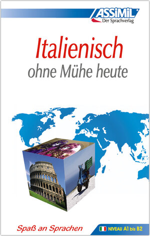 Buchcover ASSiMiL Italienisch ohne Mühe heute - Lehrbuch - Niveau A1-B2  | EAN 9782700501131 | ISBN 2-7005-0113-6 | ISBN 978-2-7005-0113-1