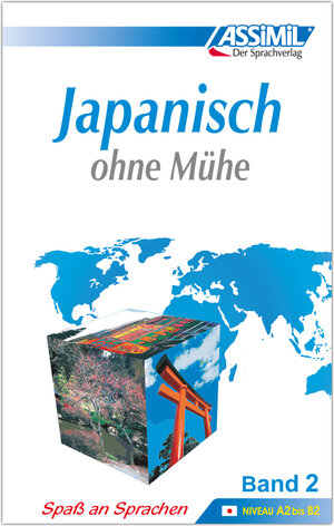 Buchcover ASSiMiL Japanisch ohne Mühe Band 2 - Lehrbuch - Niveau A2-B2  | EAN 9782700501513 | ISBN 2-7005-0151-9 | ISBN 978-2-7005-0151-3