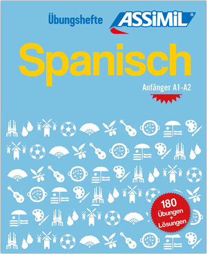 Buchcover ASSiMiL Spanisch - Übungsheft - Niveau A1-A2  | EAN 9782700508918 | ISBN 2-7005-0891-2 | ISBN 978-2-7005-0891-8