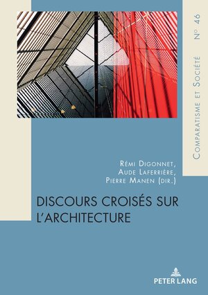 Buchcover Discours croisés sur l’architecture  | EAN 9782807616134 | ISBN 2-8076-1613-5 | ISBN 978-2-8076-1613-4
